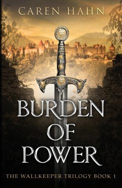 Burden of Power - Hahn, Caren