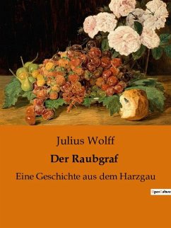 Der Raubgraf - Wolff, Julius
