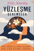 Yüzlesme - Kardes, Filiz