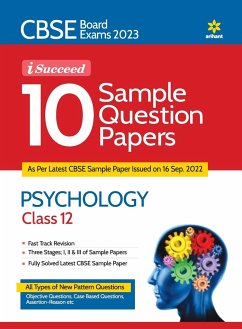 CBSE Board Exam 2023 I Succeed 10 Sample Question Paper PSYCHOLOGY Class 12 - Sahani, Janmenjay
