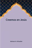 Creemos en Jesús