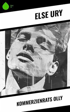 Kommerzienrats Olly (eBook, ePUB) Cover Kommerzienrats Olly (eBook, ePUB)