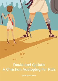 David and Goliath - A Christian Audioplay for Children (eBook, ePUB) - Owino, Benjamin