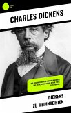 Dickens zu Weihnachten (eBook, ePUB)