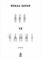 Ses ve Yanki - Siirler - Sayar, Kemal