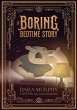 A Boring Bedtime Story - Bild 1