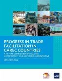 Progress in Trade Facilitation in CAREC Countries
