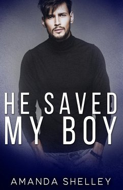He Saved My Boy - Shelley, Amanda