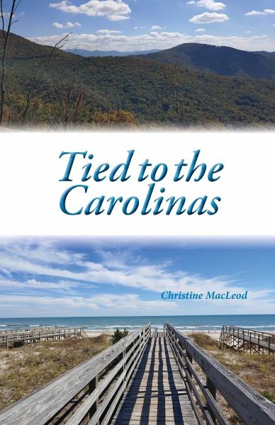 Tied to the Carolinas Tied to the Carolinas