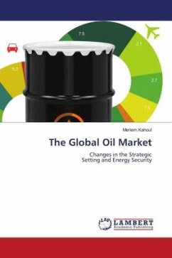 The Global Oil Market - Kahoul, Meriem