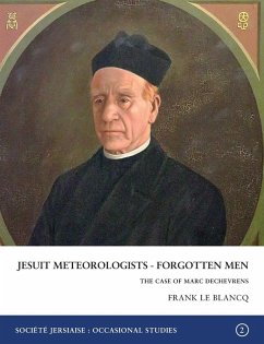 Jesuit Meteorologists - Forgotten Men - Le Blancq, Frank