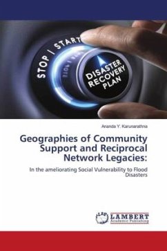 Geographies of Community Support and Reciprocal Network Legacies: - Y. Karunarathna, Ananda