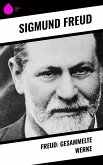 Freud: Gesammelte Werke (eBook, ePUB)