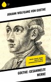 Goethe: Gesammelte Werke (eBook, ePUB)