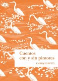 Cuentos con y sin pintores (eBook, ePUB)