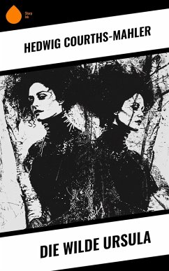 Cover Die wilde Ursula (eBook, ePUB)