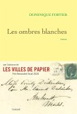 Les ombres blanches (eBook, ePUB)