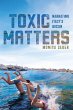 Toxic Matters (eBook, ePUB) - Bild 1