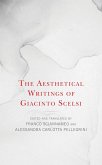 The Aesthetical Writings of Giacinto Scelsi (eBook, ePUB)