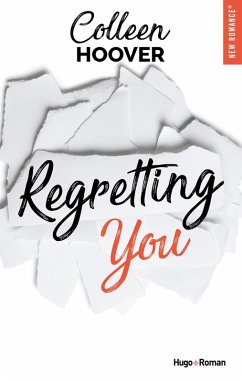 Regretting you - version française (eBook, ePUB) - Hoover, Colleen