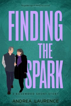 Finding the Spark (Rosewood) (eBook, ePUB) - Laurence, Andrea