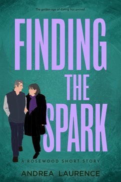Cover Finding the Spark (Rosewood) (eBook, ePUB)