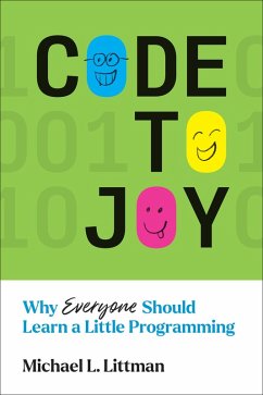 Code to Joy (eBook, ePUB) - Littman, Michael L.