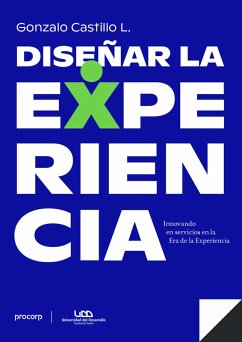 Cover Diseñar la Experiencia (eBook, ePUB)