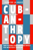 Cubanthropy (eBook, ePUB)