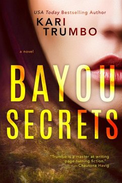 Bayou Secrets (eBook, ePUB) - Trumbo, Kari