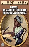 Poems on Various Subjects, Religious and Moral. Illustrated (eBook, ePUB)