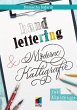 Handlettering und moderne Kalligrafie... - Bild 1