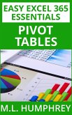 Excel 365 Pivot Tables (Easy Excel 365 Essentials, #4) (eBook, ePUB)