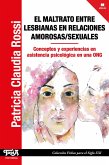El maltrato entre lesbianas en relaciones amorosas/sexuales (eBook, ePUB)