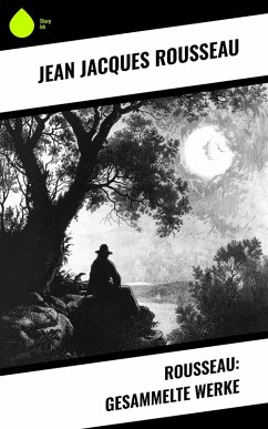 Cover Rousseau: Gesammelte Werke (eBook, ePUB)