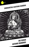 Die Reden Gotamo Buddhos (eBook, ePUB) Die Reden Gotamo Buddhos (eBook, ePUB)