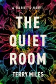 The Quiet Room (eBook, ePUB)
