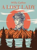 A Lost Lady (eBook, ePUB)
