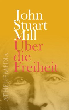 Über die Freiheit (eBook, ePUB) - Mill, John Stuart