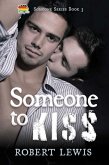 Someone to Kiss (Someone Series, #3) (eBook, ePUB) Someone to Kiss (Someone Series, #3) (eBook, ePUB)
