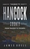 The Road to Hancock County (eBook, ePUB)