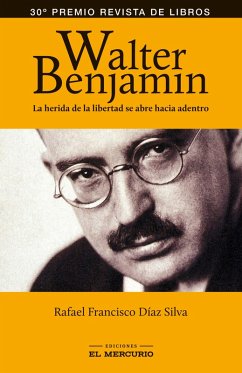 Walter Benjamin (eBook, ePUB) - Díaz Silva, Rafael