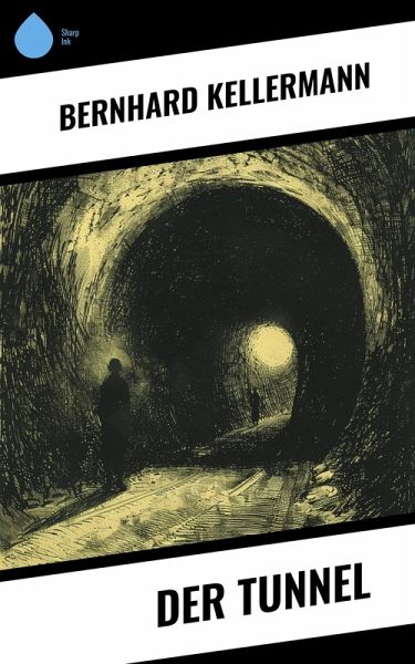 Der Tunnel (eBook, ePUB)