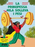 La principessa Nila solleva i pesi (eBook, ePUB)