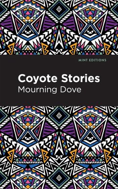 Coyote Stories (eBook, ePUB) - Dove, Mourning
