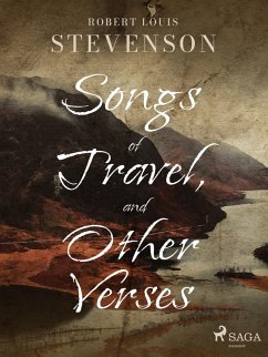 Songs of Travel, and Other Verses (eBook, ePUB) - Stevenson, Robert Louis