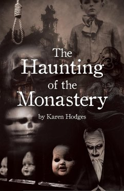 The Haunting of the Monastery (eBook, ePUB)