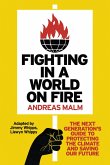 Fighting in a World on Fire (eBook, ePUB)
