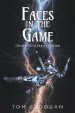 Faces in the Game (eBook, ePUB)