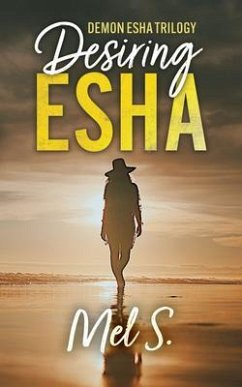 Desiring Esha (eBook, ePUB) - S., Mel